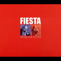 Fiesta - Mindig Csak Vártalak (Explicit)