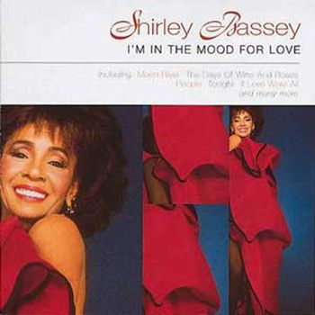 Shirley Bassey - I'm in the Mood for Love