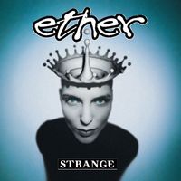 Ether - Strange