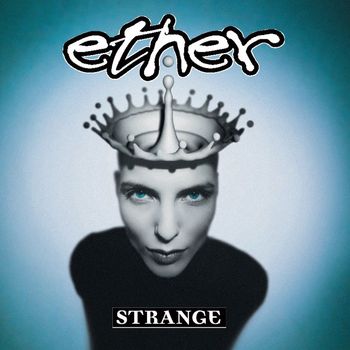 Ether - Strange