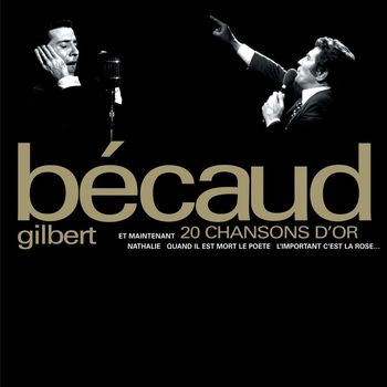 Gilbert Bécaud - 20 chansons d'or