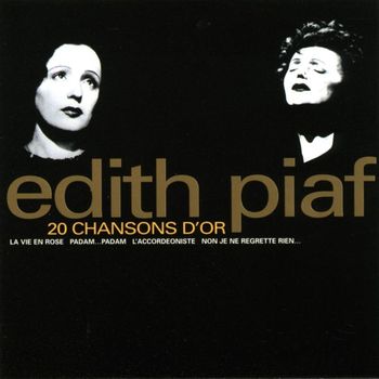 Edith Piaf - 20 chansons d'or