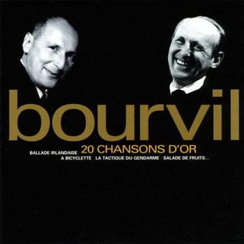 André Bourvil - 20 chansons d'or