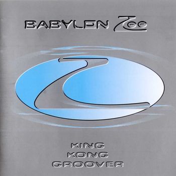 Babylon Zoo - King Kong Groover
