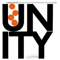 Larry Young - Unity (Remastered / Rudy Van Gelder Edition)