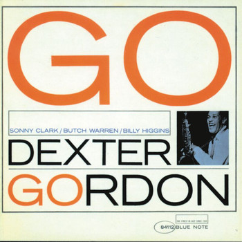 Dexter Gordon - Go! (The Rudy Van Gelder Edition)