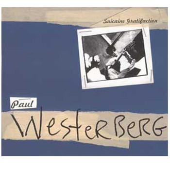 Paul Westerberg - Suicaine Gratification