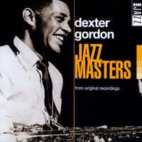 Dexter Gordon - Jazz Masters: Dexter Gordon