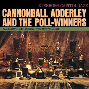 Cannonball Adderley - Cannonball Adderley And The Poll Winners