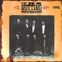 The Notting Hillbillies - Missing... Presumed Having A Good Time