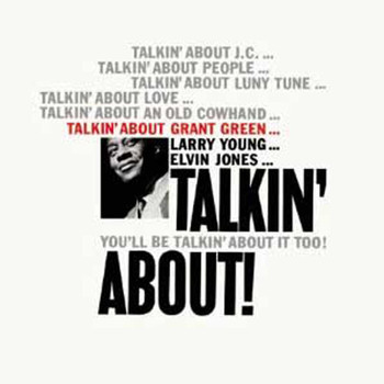 Grant Green - Talkin' About