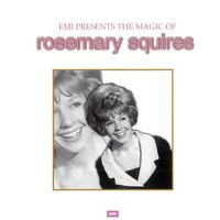 Rosemary Squires - The Magic Of Rosemary Squires