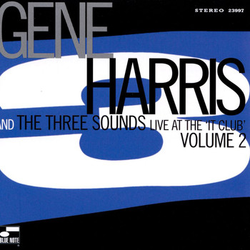 Gene Harris & The Three Sounds - Live At the ‘It Club’ (Volume 2)