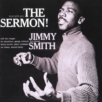 Jimmy Smith - The Sermon (The Rudy Van Gelder Edition)