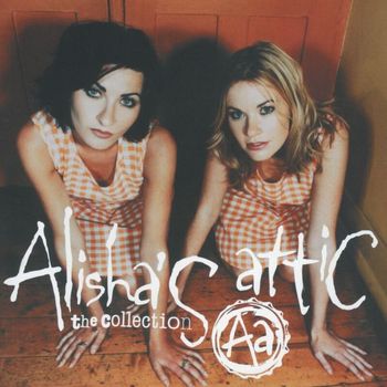 Alisha's Attic - The Collection