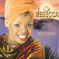 Rebecca Malope - Siyabonga