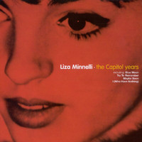 Liza Minnelli - The Capitol Years