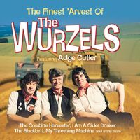 The Wurzels - The Finest 'Arvest Of The Wurzels (feat. Adge Cutler)