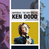 Ken Dodd - Happiness - Very Best Of Ken Dodd