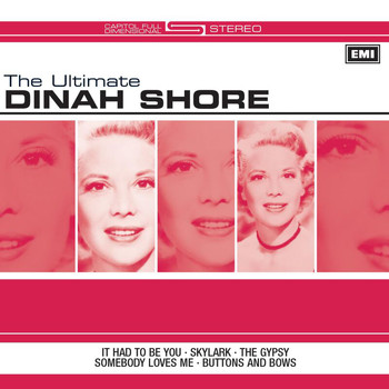 Dinah Shore - The Ultimate Dinah Shore