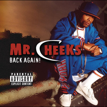 Mr.Cheeks - Back Again