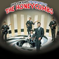 The Honeycombs - Have I The Right - The Very Best Of The Honeycombs