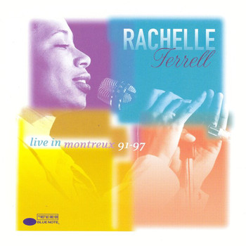Rachelle Ferrell - Live In Montreux