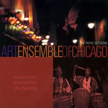 Art Ensemble Of Chicago - american swinging in paris