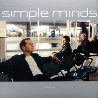 Simple Minds - Neapolis (Digitally Remastered '02)