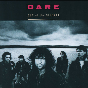 Dare - Out Of The Silence