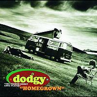 Dodgy - Homegrown