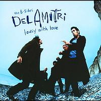 Del Amitri - Lousy With Love - The B-Sides Of Del Amitri