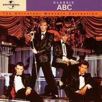 ABC - Classic ABC - The Universal Masters Collection