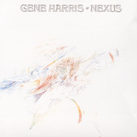 Gene Harris - Nexus (International Only)