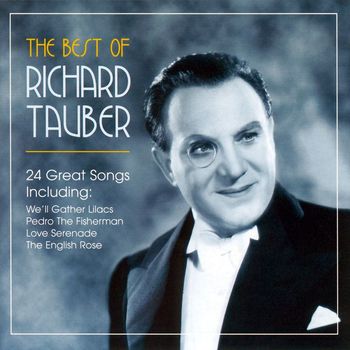 Richard Tauber - The Very Best Of Richard Tauber