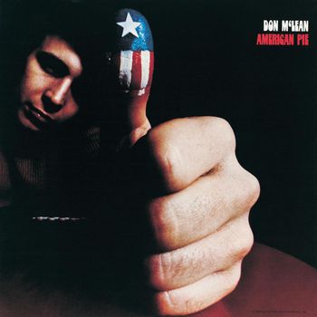 Don McLean - American Pie (Expanded Edition)