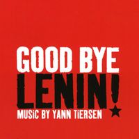 Yann Tiersen - Goodbye Lenin !
