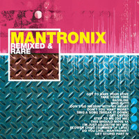 Mantronix - Remixed And Rare