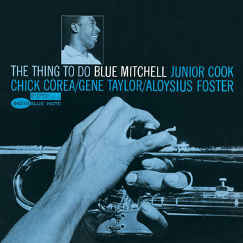 Blue Mitchell - The Thing To Do (The Rudy Van Gelder Edition)