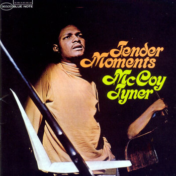McCoy Tyner - Tender Moments (Remastered)