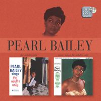 Pearl Bailey - Sings Songs For Adults/More Songs For Adults Only