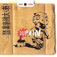 Dupain - L'Usina Remix