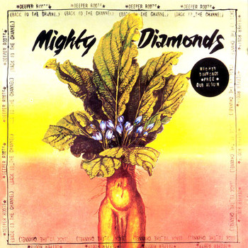 The Mighty Diamonds - Deeper Roots (Back At The Channel)