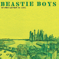 Beastie Boys - An Open Letter To NYC (Explicit)