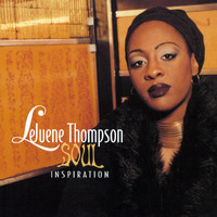 Lejuene Thompson - Soul Inspiration