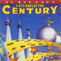 Al Stewart - Last Days of the Century
