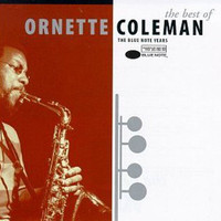 Ornette Coleman - The Best Of Ornette Coleman: The Blue Note Years