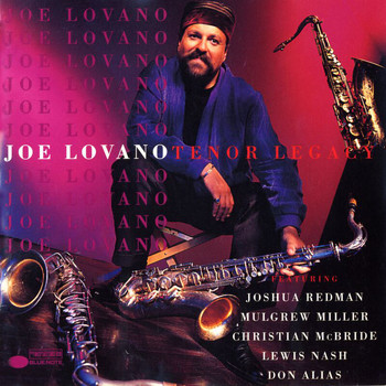 Joe Lovano - Tenor Legacy