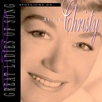 June Christy - Great Ladies Of Song / Spotlight On June Christy