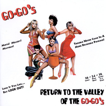 The Go-Go's - Return To The Valley Of The Go-Go's